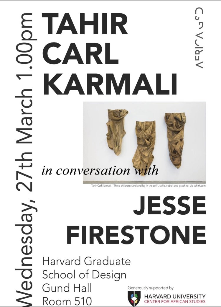 SVAcuratorial's tweet photo. Harvard Center for African Studies to present artist Tahir Carl Karmali in conversation the #SVA #MACuratorialPractice fellow Jesse Firestone on 3/27 1 pm info https://t.co/HiZtnrwaAB @AfricaHarvard @SVA_News @TaCaKa #JesseBandlerFirestone https://t.co/76ikYF1zYH