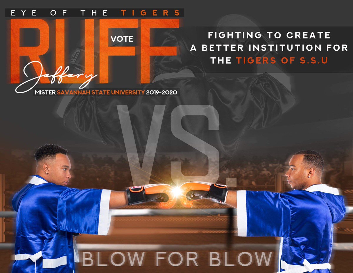 bgreenex800m's tweet photo. Uppercutting you with TRADITION and INVOLVEMENT🥊

Jabbing you with GUIDANCE and EXCELLENCE🥊

Right hooking you with REVIVAL and SATISFACTION🥊

#EyeOfTheTIGERS 🐯

As Mr. SSU I will ensure that I FIGHT to create a better institution for the tigers of SSU! 

#JR4TheCROWN #SSU https://t.co/FsXGuM9UNu