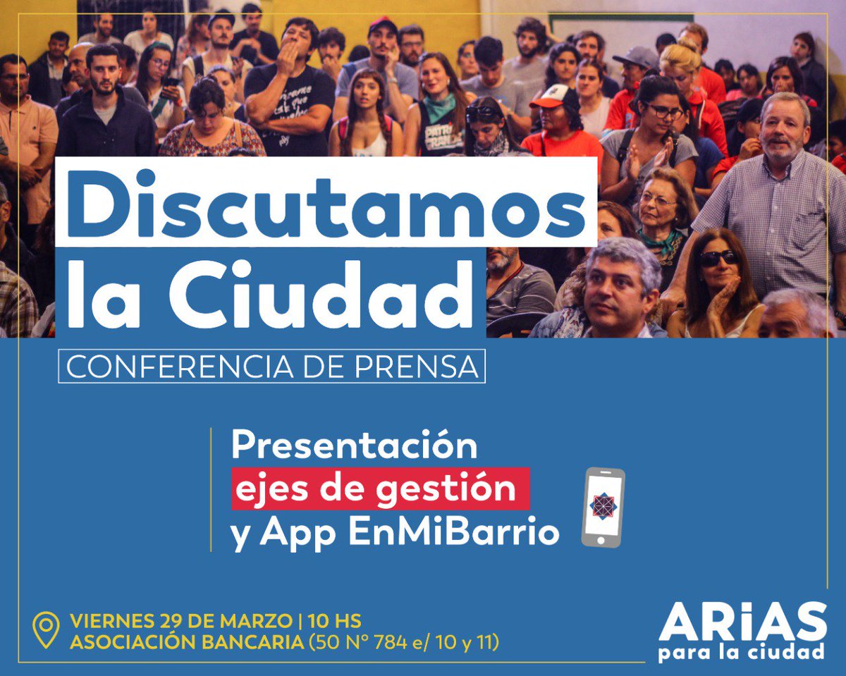 PrensaArias's tweet photo. Este viernes, @LuisFedeArias brindará una conferencia de prensa donde prestará los ejes principales de gestión y la aplicación #EnMiBarrio https://t.co/IVU8e6A7gD