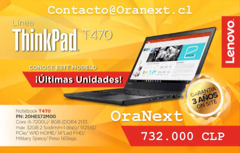 OraNext_'s tweet photo. Notebook T470 PN 20HES72M00 Core I5-7200U/8GB (DDR4 2133 MAX 32GB 2 SOdimm-1 Disp) / 512SSD PCle/ W10 Home/ 14” Led FHD/ Military Specs / Peso 1,65 Kgs. contacto@oranext.cl telf: 232450011 #lenovo #chile #notebook #thinkpad #t470 💻 @asaezvera 
🔌  #technology #computers #laptops https://t.co/lx2dIzGtAG