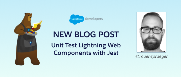 SalesforceDevs's tweet photo. Test Lightning Web Components with Jest. ⚡️In @muenzpraeger's latest blog post, learn the best practices for writing unit tests. https://t.co/k94jnCf8AS https://t.co/LBwzgQLUsj