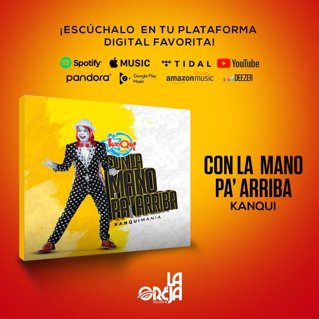 . @kanquimania Nueva Produccion #conlamanopaarriba Disponible en todas las plataformas digitales