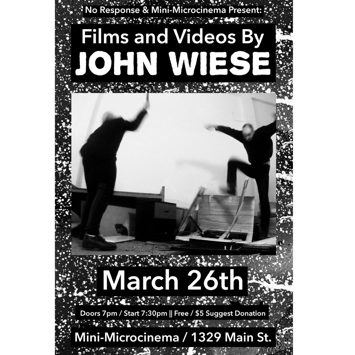 NoResponseFest's tweet photo. Tonight! John Wiese Films and Videos at the Mini! @minimicrocinema https://t.co/ckNw8IC5VV