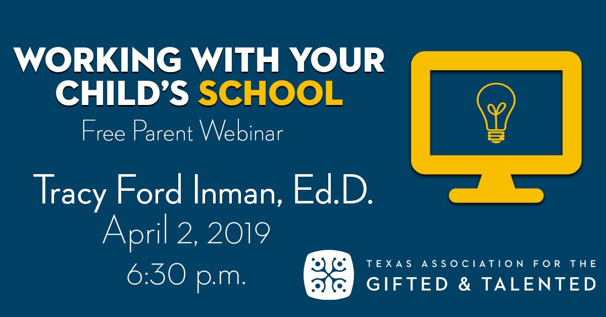 TXGifted's tweet photo. Make plans to join TAGT and Dr. Tracy Inman for a free parent webinar NEXT Tuesday, April 2 on "Working With Your Child's School." Get more info and sign up today at https://t.co/kAARCEcTiS #whyGT #TAGT #gtchat https://t.co/z4Cjb4FPO4