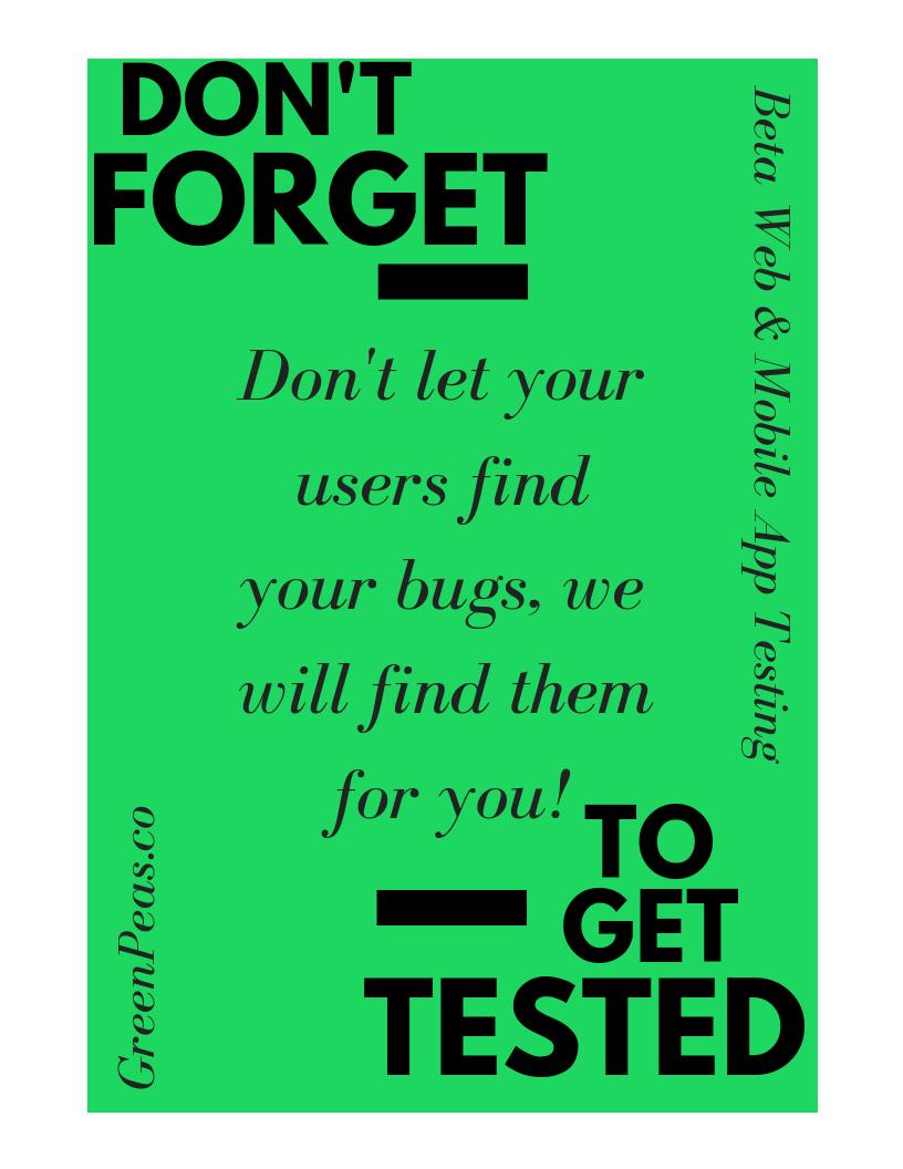 GreenPeasCo's tweet photo. Sign up at https://t.co/zHgtfAtWBv to get your Web and Mobile Application tested for bugs and usability feedback! 

#GreenPeasco #WeFindBugs #BETAisBetter #Follow https://t.co/gLhnVZGR26