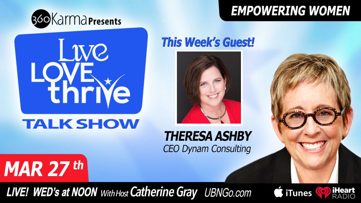 sheangelsinvest's tweet photo. On this week's episode of #LiveLoveThrive guest Theresa Ashby joins host Catherine Gray. Theresa is the CEO of @dynamconsulting. Watch tomorrow at noon at https://t.co/MmKGLEhTXI, Click Channel 2. #360karma #womeninbiz https://t.co/BPk2HbTnLY