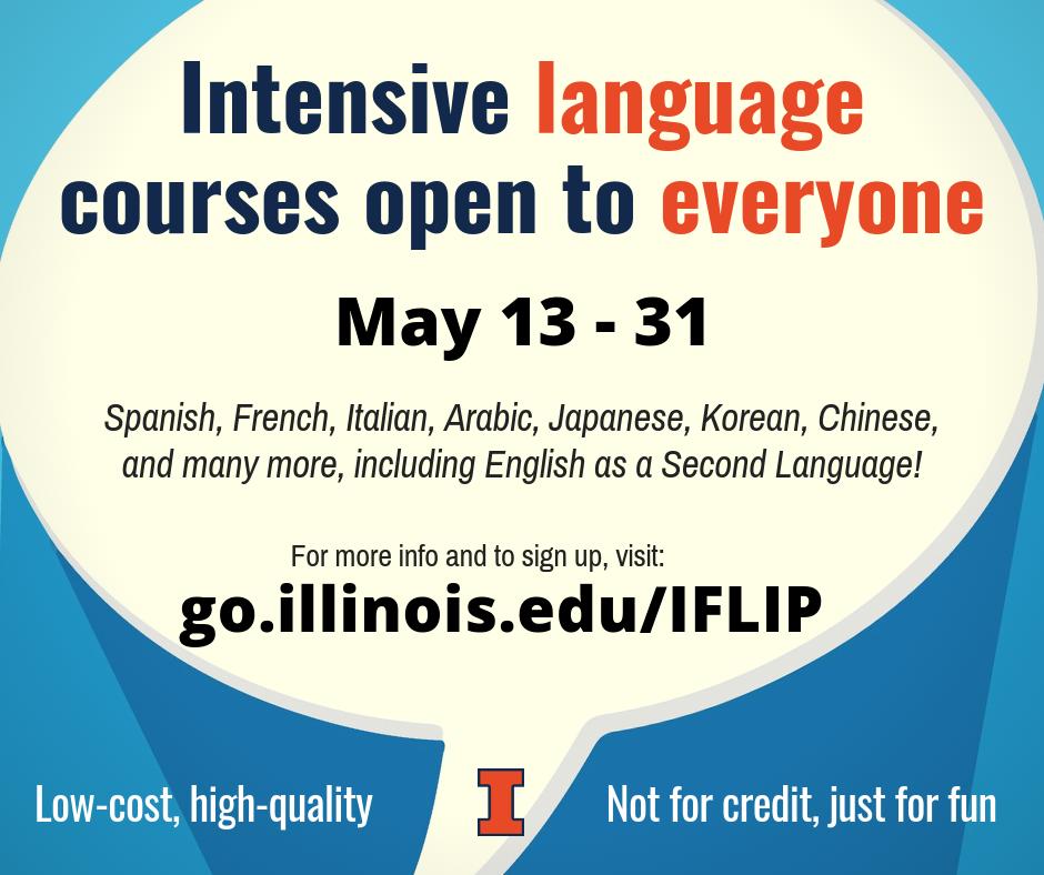 ClicIllinois's tweet photo. Champaign-Urbana: Registration for Summer IFLIP classes is now open. Classes will be held May 13-31. The early-bird registration discount ends on April 5th. For more info and to register, visit: https://t.co/DUHmaYeaa8 Please help us spread the word! https://t.co/osMZcZZv6p