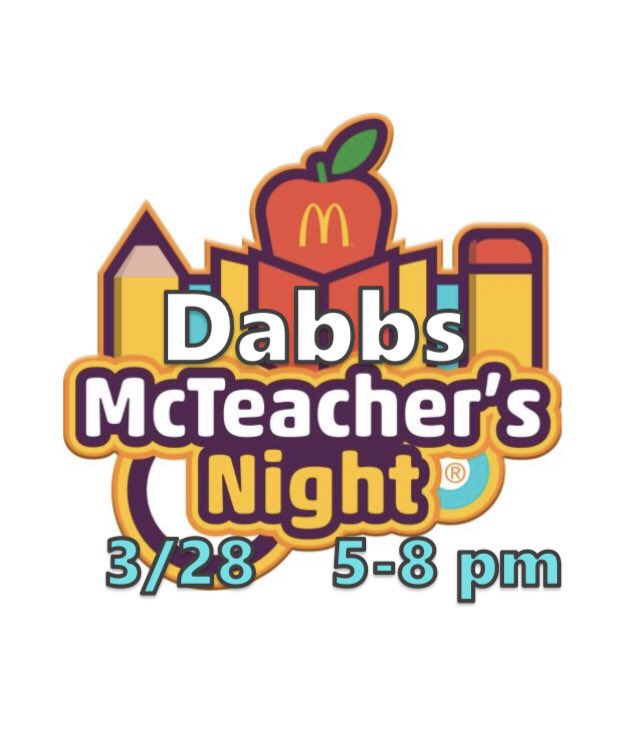 DabbsElementary's tweet photo. Come see all of your favorite teachers cooking and serving dinner to you from 5:00 - 8:00 this Thursday at the McDonald’s at Center St and Spencer Hwy! 20% of sales goes to support great things for Dabbs kiddos! @DabbsElementary @DPISD_DE https://t.co/nXIHMo2jog