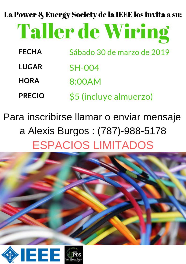 PESuprm's tweet photo. ¿Estás interesado en aprender sobre wiring? Ven a nuestro taller este SÁBADO que cubrirá los aspectos básicos teóricos y prácticos de Wiring. ¡Solo $5 dólares con almuerzo incluido!

⚡️ ¡LOS ESPERAMOS! ⚡️ https://t.co/de6UvZGQ6O