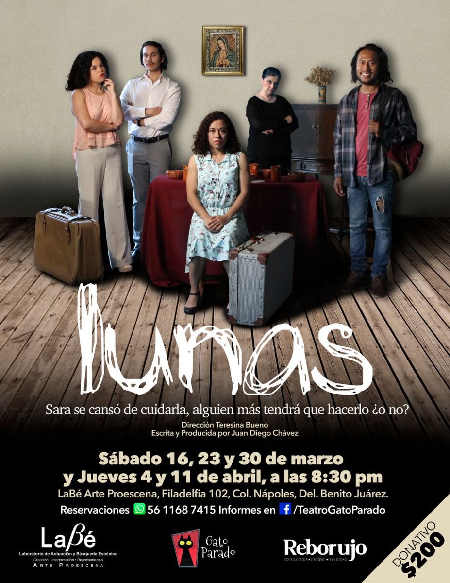 TGatoParado's tweet photo. LUNAS se presenta en @LabeProescena en @LaNapolesCdMx  
Reservación obligada: 5611687415
#obrateatral  #actor #actriz #Tablas #Actuacion #ActingLife #obradeteatro #familia #arte #mexico #entretenimiento #teatromexicano  #actrices #actores #teatroindependiente #Original https://t.co/y8zmICALRw