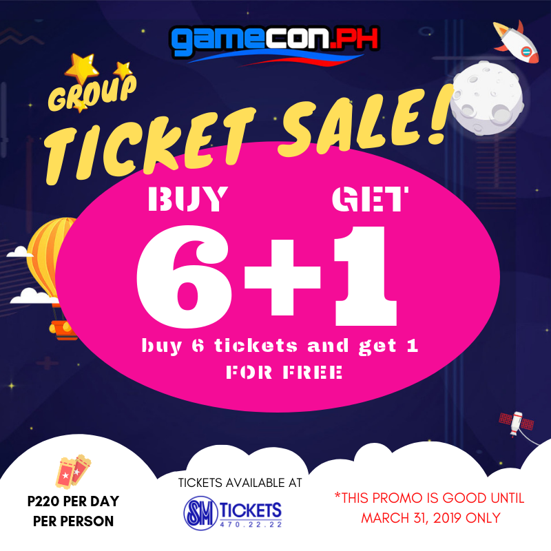 gameconph's tweet photo. Payday Promo! 
Get 1 FREE DAY PASS TICKET to Gamecon for every 6 Tickets you buy, 
Take advantage of our Group Sale Promo starting March 29 to 31, 2019 only. 
Hurry, plan it with your friends and family and go to any SM Ticket outlets to buy yours! 
#Gameconph https://t.co/CIQodpJ4LF