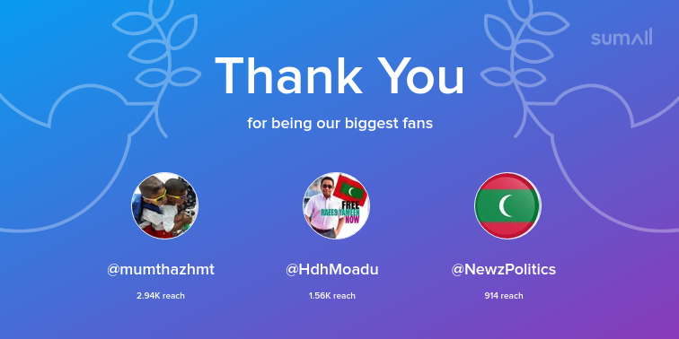 mremuh's tweet photo. Our biggest fans this week: @mumthazhmt, @HdhMoadu, @NewzPolitics. Thank you! via https://t.co/ieiR4WzaYE https://t.co/FPWiZfE4PG