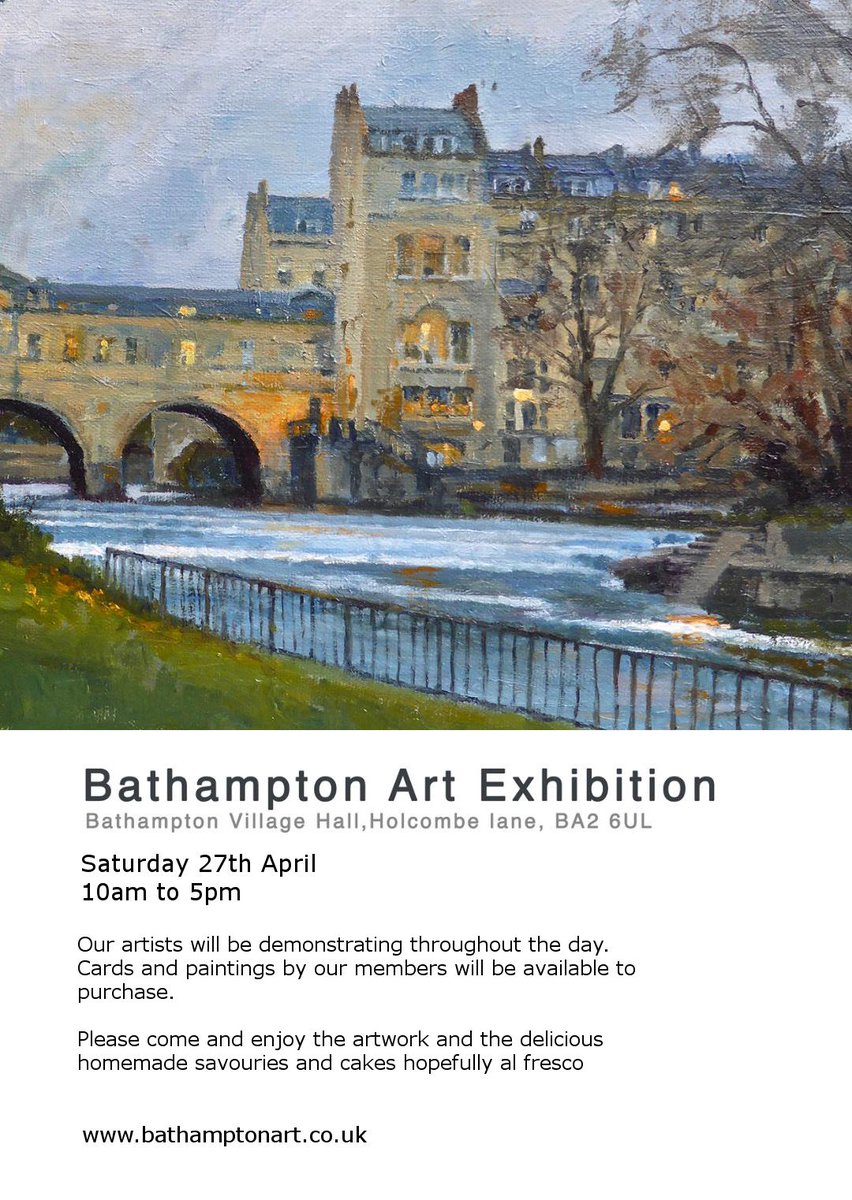 Here's a date for your diary! Our next art exhibition is on Saturday 27th April at Bathampton  Village Hall.