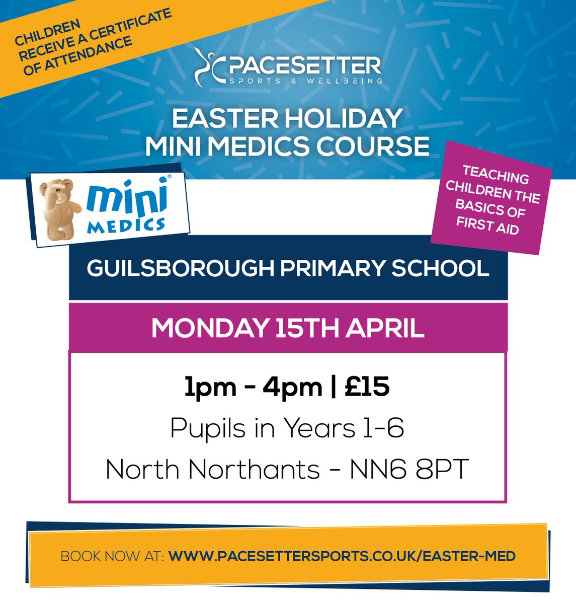 PacesetterSport's tweet photo. We're very excited to be running another Mini Medics course this Easter! The course teaches the basics of first aid &amp; is a 3hr session at Guilsborough Primary School on 15th April 1-4pm. Book online: https://t.co/ZykpjE2sF5
...
#minimedics #easterholiday https://t.co/qLuJU1DpOY
