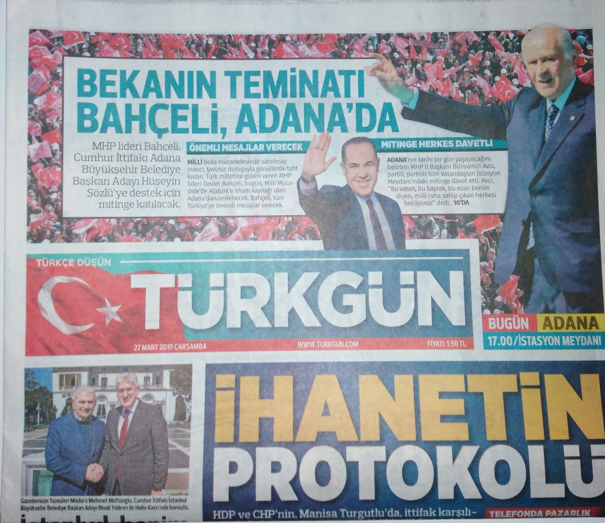 Bekanın teminatı Bahçeli Adana'da MHP lideri Bahçeli Cumhur ittifakı Adana Büyükşehir Belediye Başkan Adayı Hüseyin Sözlü'ye destek için mitinge katılacak Gazetemiz TÜRKGÜN bugünkü sayısı