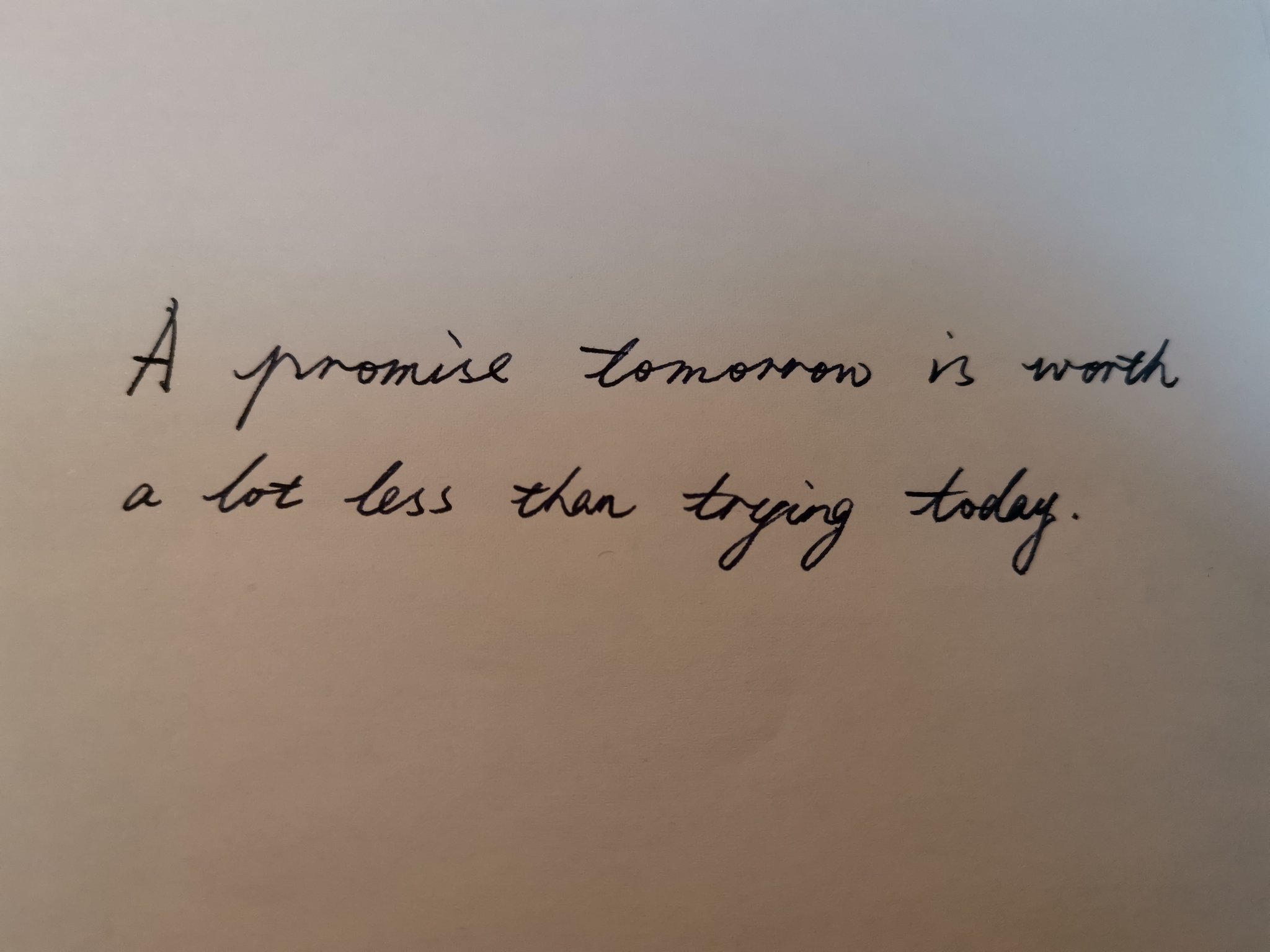 Sun Wei A Promise Tomorrow Is Worth A Lot Less Than Trying Today Sun Wei A Promise Tomorrow Is Worth A Lot Less Than Trying Today