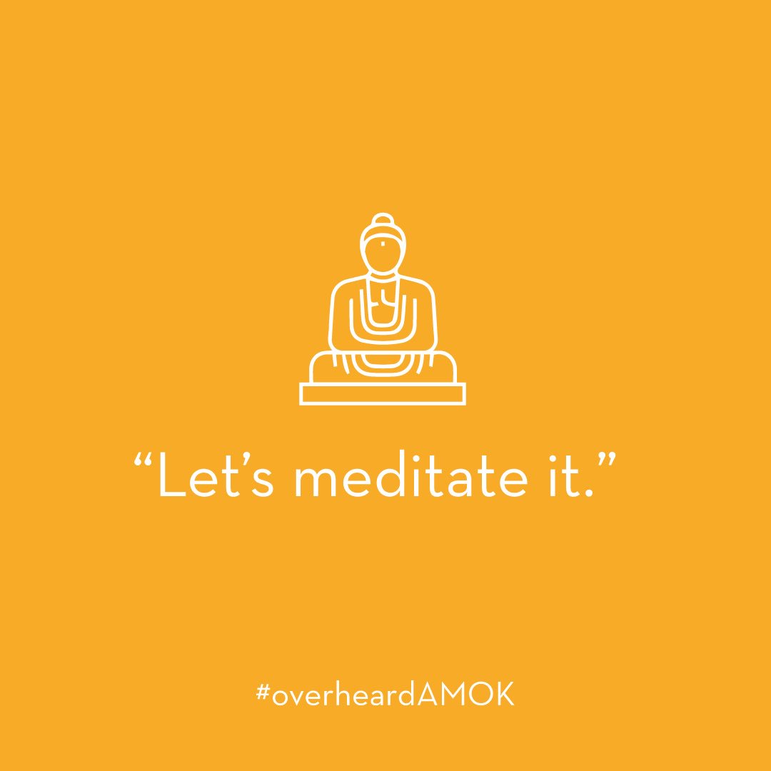 AmokDigital's tweet photo. Our new office mantra 🧘‍♀️ 

#agencylife #overheardamok https://t.co/0VzcEVU48R