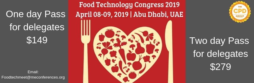 FoodTech2019's tweet photo. Grow your network with #eminent_speakers and #keynotes Sessions
Grab the delegate opportunity by registering towards the #conference 
#Avail the discounted price
Food Technology Congress 2019
#April 08-09, 2019 
#Abu Dhabi, UAE
Email us at foodtechmeet@meconferences.org https://t.co/LSkT8GYfsr