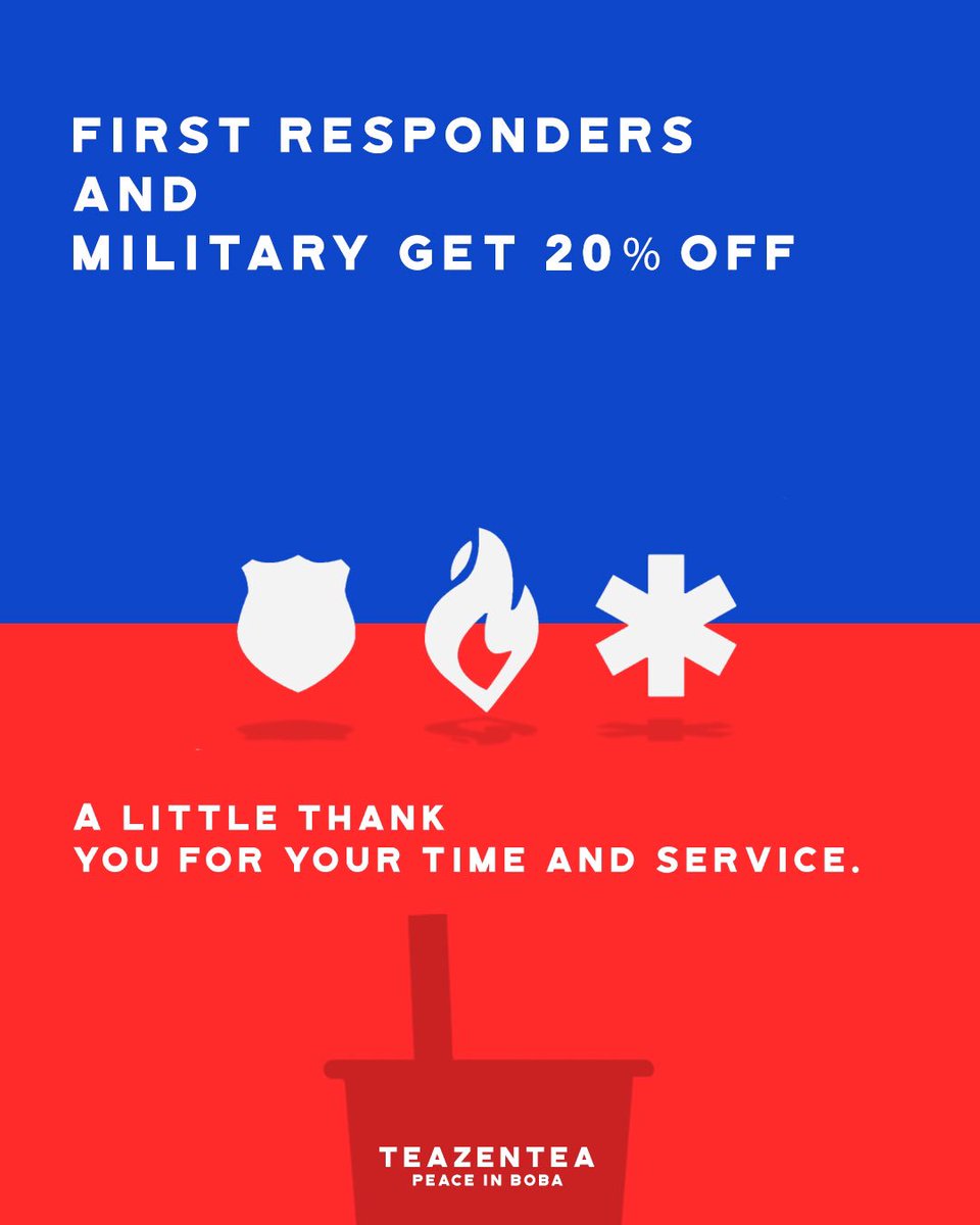 TeaZenTea1's tweet photo. As a little thank you to the men and women serving our country, we are proud to announce that first responders and military will be receiving 20% off their first drink. Thank you for your time and service! #teazentea #peaceinboba https://t.co/KQ9sLIUXHJ