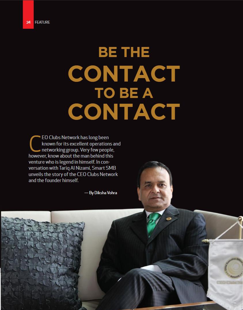 CEOClubsNetwork's tweet photo. Dr. Tariq A. Nizami, Founder & CEO of CEO Clubs Network has been featured to @SmrtSMB1.
- A transformative insights for businesses magazine.
#CEO #CEOclubsnetwork #networkforbetter #ceoclubsmembers #UAE #Business #Opportunities #innovation #events #mydubai #MAGAzine #topceo https://t.co/TpWnrJPlVi