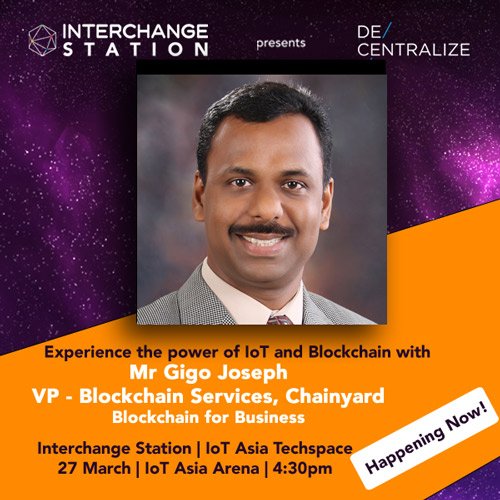 InterchangeSG's tweet photo. Join Mr @Gigo Joseph, VP from @Chainyard to learn how businesses are using Blockchain to improve operational efficiencies at 430pm. Watch it now! https://t.co/UFauR3uyTo @decentralize_io @IoTAsia @InterchangeSG https://t.co/pmTIVDQHKE
