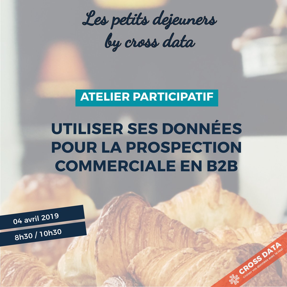DejBusiness49's tweet photo. "Utiliser ses données pour la prospection #B2B", c'est le thème du prochain petit déj by @_crossdata ! Alors, si vous voulez partager des croissants à @We_Forge avec @girardea, c'est par ici que ça se passe ➡️ https://t.co/hGXdRnL7S0 https://t.co/8kYZv8eG7s