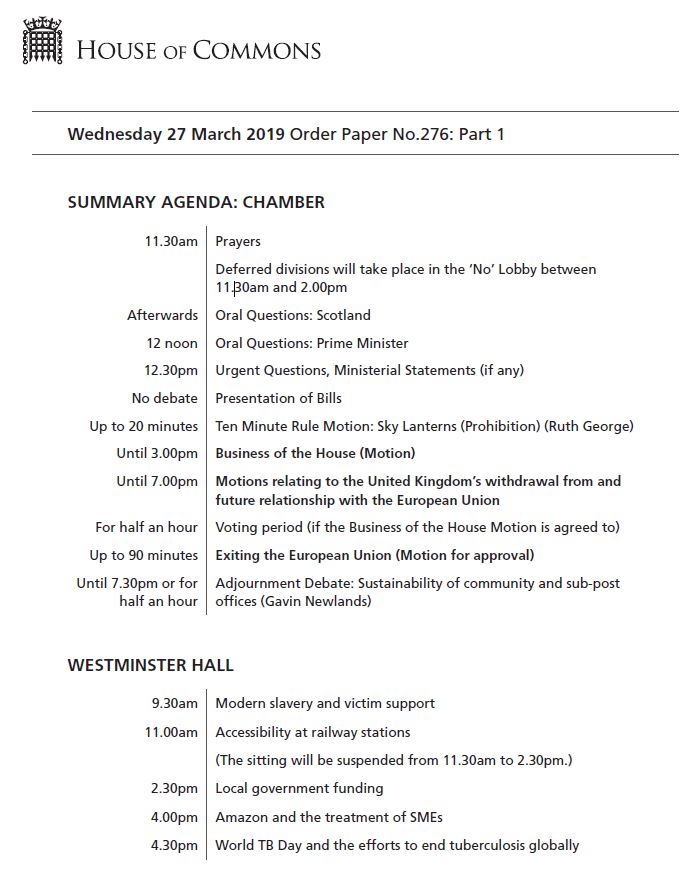 Today in the Commons, MPs will be holding #IndicativeVotes on #Brexit options. Following this, they will debate and vote on a statutory instrument to change the UK's "exit day" from the European Union.

More details of today's business in the #OrderPaper publications.parliament.uk/pa/cm201719/cm…