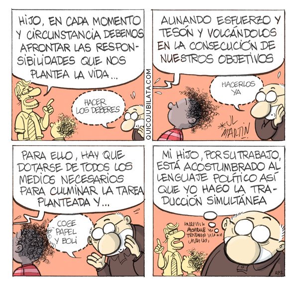 Traducción simultánea
#vida #momento #circunstancia #responsabilidad #deberes #afrontar #esfuerzo #tesón #conseguir #consecución #objetivos #tarea #trabajo #lenguaje #político #traducción #traducciónsimultánea #quicojubilata quicojubilata.com