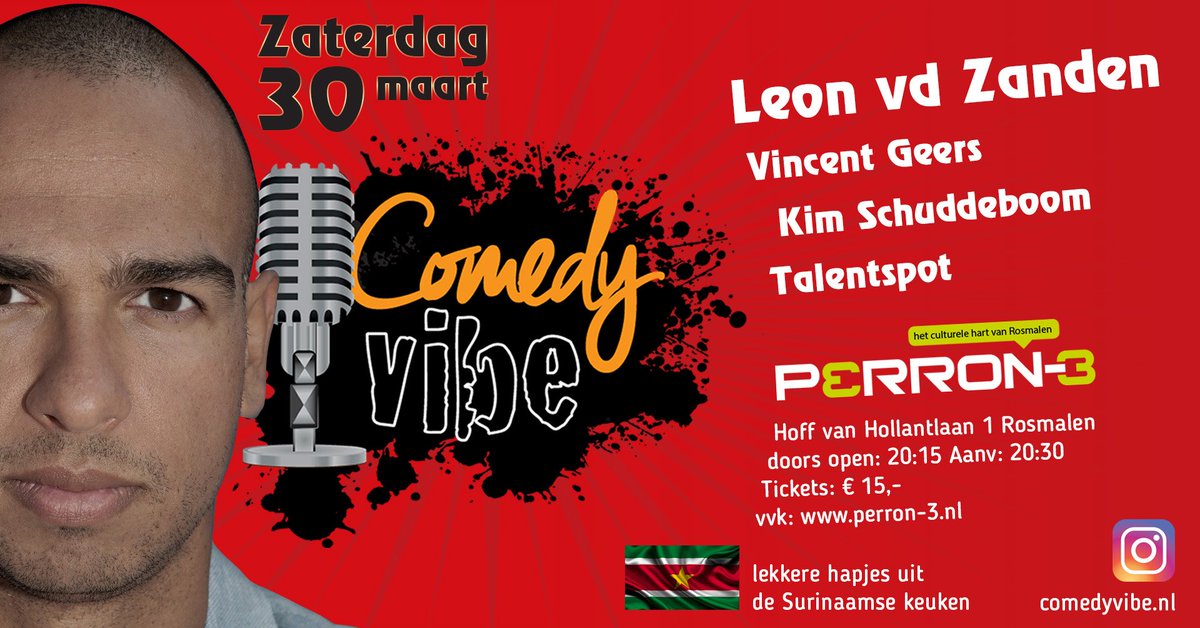 Zaterdag 30 maart Stand up Comedy in <a href="/PERRON3/">PERRON-3 Rosmalen</a> 
<a href="/LeonvanderZ/">Leon van der Zanden</a> <a href="/Vincent_Geers/">Vincent Geers</a> en vele andere.
Haal je ticket via 👉🏾 bit.ly/2GCoez5
#comedynightinRosmalen #Perron3 #standupcomedy #Komedie #comedyshow #ComedyinRosmalen #lachen #Art #Live #goodvibe #ComedyVibe