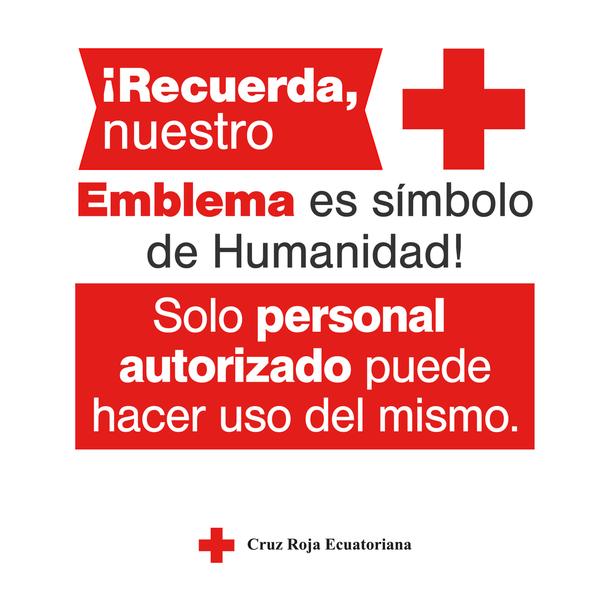 cruzrojaecuador's tweet photo. Se considera USO ABUSIVO del Emblema en caso de Imitaciones, Usurpaciones, Perfidia (actos que apelan a la buena fe del adversario, con intención de engaño). Conoce más 👉🏼  https://t.co/O4LqgEcij8 https://t.co/YnYShWpF5e