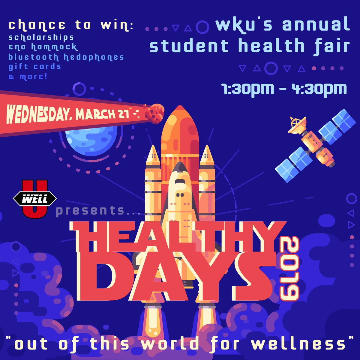 WKUWellU's tweet photo. Today is the day! Stop by between 1:30pm-4:30pm to get Out of this World for Wellness!! https://t.co/56LTHtnWxm