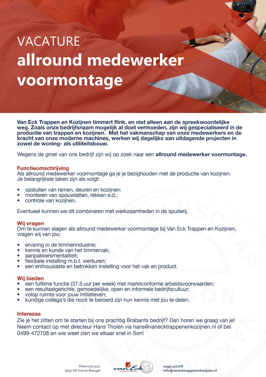 Bij Van Eck Trappen en Kozijnen #timmeren we flink aan de weg. En wegens de groei van ons bedrijf zijn wij op zoek naar nieuwe #vakmensen in de vorm van een allround medewerker #voormontage. #vacature #werk #timmerfabriek #productie #aanpakker #timmerindustrie #brabant #vakman