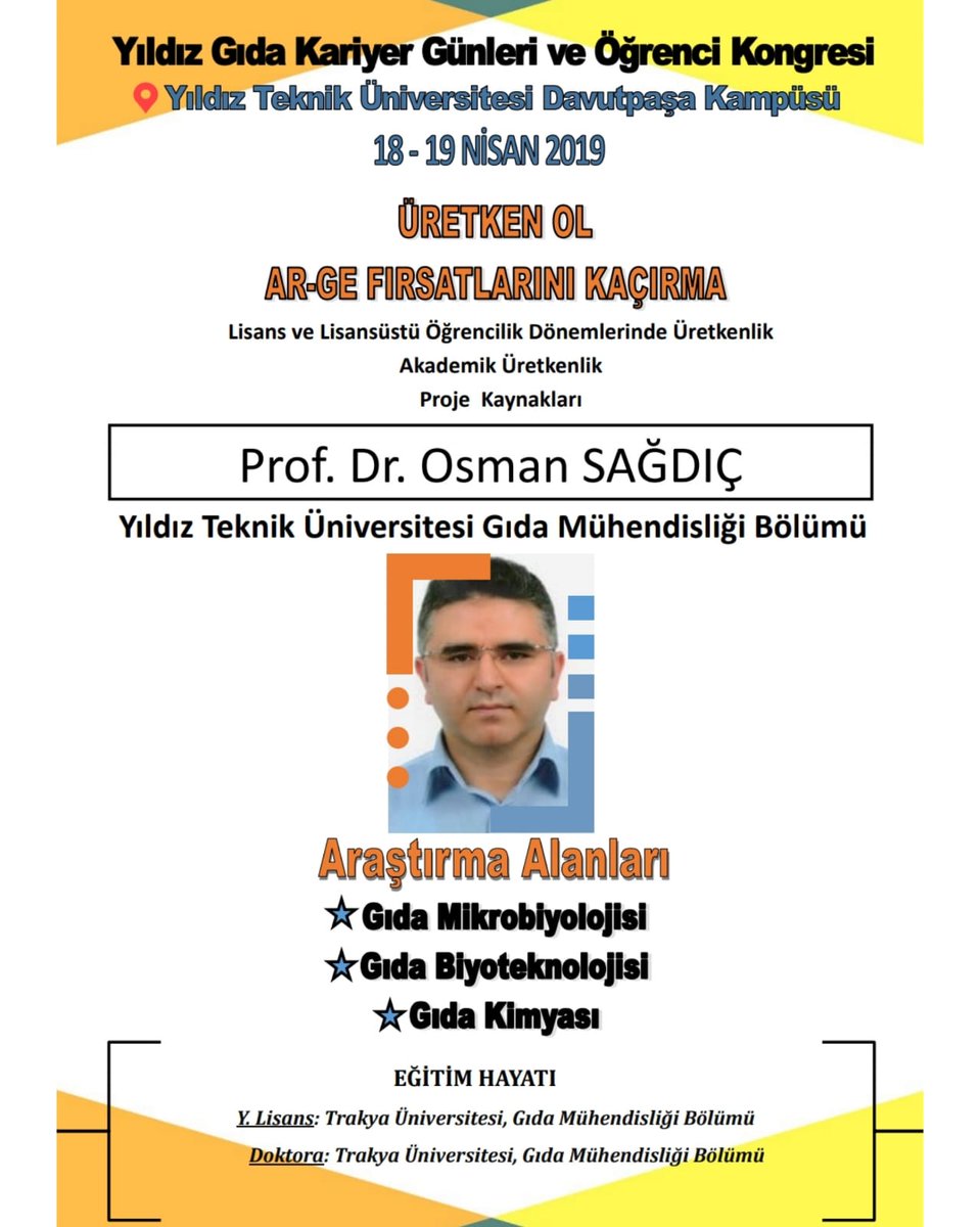 18-19 Nisan tarihlerinde Yıldız Gıda Kariyer Günleri ve Öğrenci Kongresi'nde 'Üretken ol Ar-Ge Fırsatlarını Kaçırma' adlı konuşması ile Sn. Prof. Dr. Osman SAĞDIÇ hocamız bizlerle beraber olacaktır. Ayrıntılar için sitemizi ziyaret edebilirsiniz 👉🏼ytugidakariyer.com