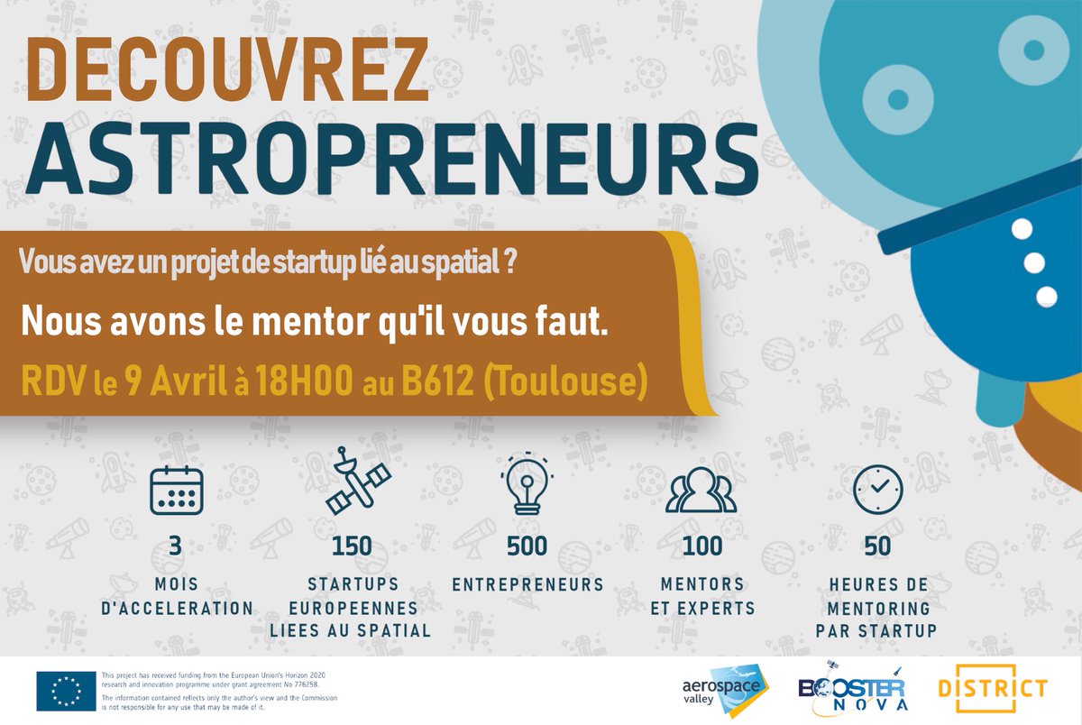 FabSpaceTlse's tweet image. Vs avez 1 projet ou 1 startup utilisant des technos/données spatiales 🛰🚀? @AerospaceValley, son accelerateur d’innovation @DistrictTlse et @BoosterNova Presente @astropreneureu et ses mentors pr vs compagner! 
Inscrivez vs a la presention du dispositif! bit.ly/Astropreneur