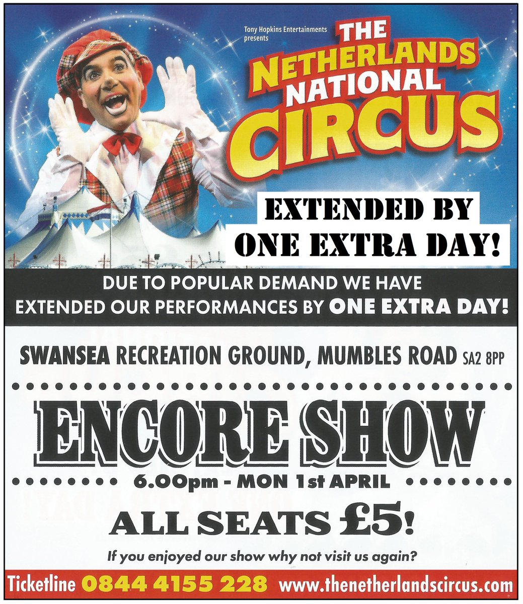 netherlandscirc's tweet photo. DUE TO POPULAR DEMAND, WE HAVE ADDED AN EXTRA SHOW TO OUR STAY IN SWANSEA, AND YES, IT'S JUST £5 PER PERSON FOR ALL SEATS!!!
#Swansea #Circus #NetherlandsCircus #NetherlandsNationalCircus https://t.co/WKFMrK57vA