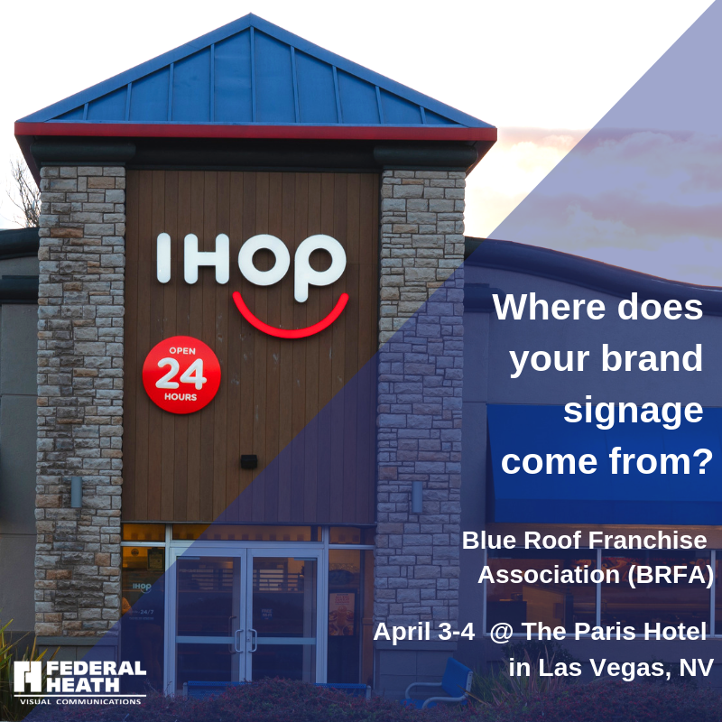 FederalHeath's tweet photo. Where does your brand signage come from? We'll be exhibiting at BRFA in Las Vegas, NV on April 3-4. Will you be there? If so, let's talk about all your restaurant branding needs. #FHVC #BRFA https://t.co/NiKRp0nOLq