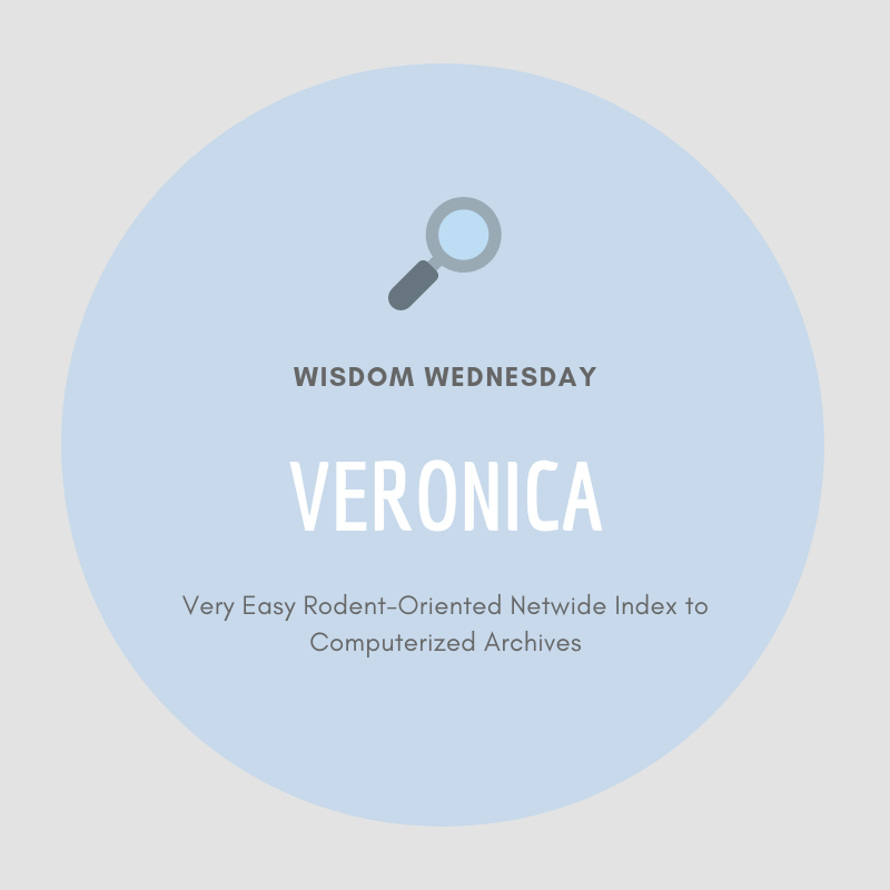 BCCChicago's tweet photo. Short for “Very Easy Rodent-Oriented Netwide Index to Computerized Archives,” VERONICA is a search engine that allows you to search all of the world’s gopher servers using keywords, then displays a list of gopher menus and articles with the keywords you searched. #WisdomWednesday https://t.co/WslzfIfSko