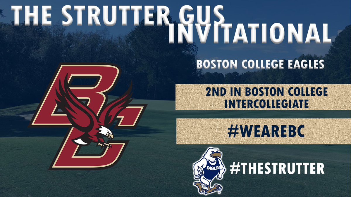 StrutterInvite's tweet image. The first team we want to welcome to the Inaugural Strutter GUS is @Golf_BC! The Eagles have a 2nd place finish this season playing as the host in the Boston College Intercollegiate. #WeAreBC #TheStrutter