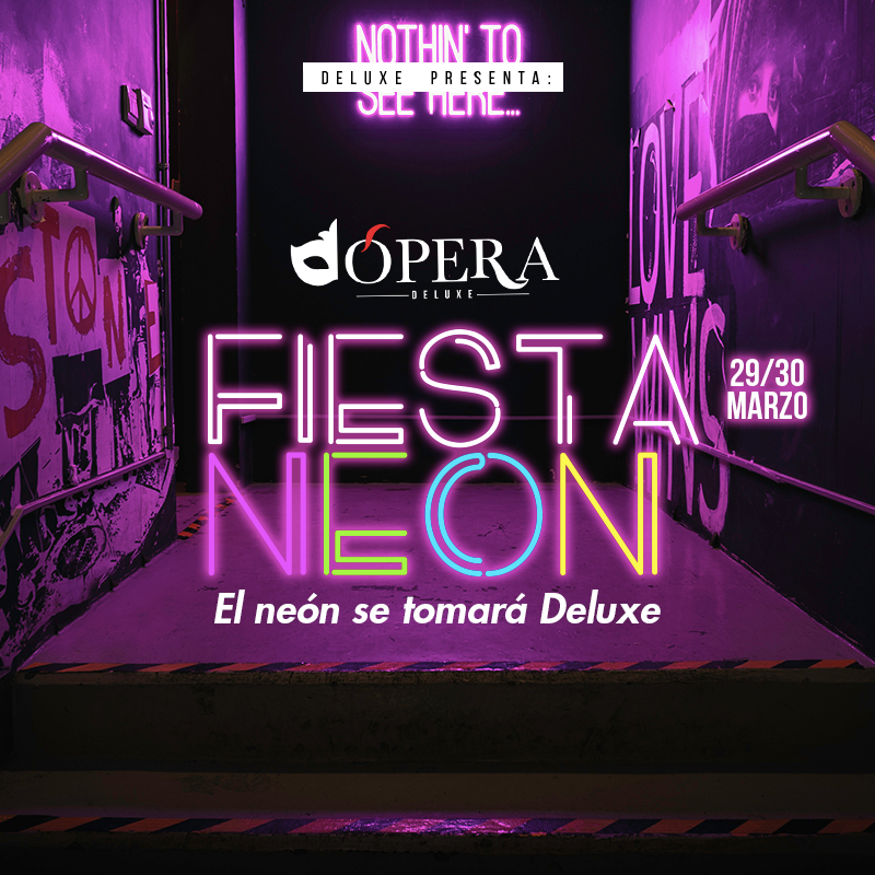Alista tus sentidos para esta noche de colores y luces neón en tu Barra Libre preferida, vive al #fiestaneon con todo el sabor de viernes y sábado en Ópera Deluxe