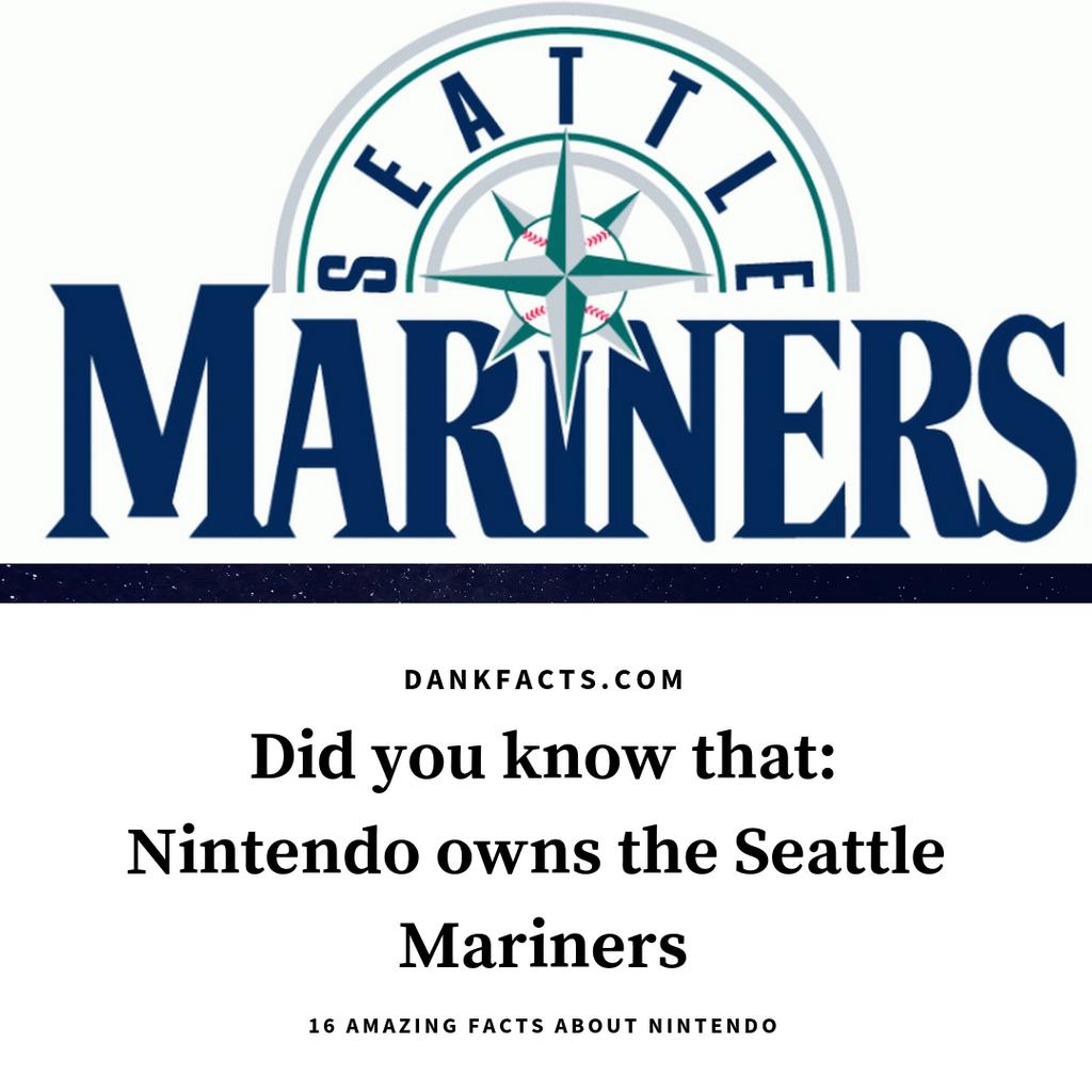 Did you know that Nintendo owns the Seattle Mariners. Read more about this here:
dankfacts.com/16-amazing-fac…
