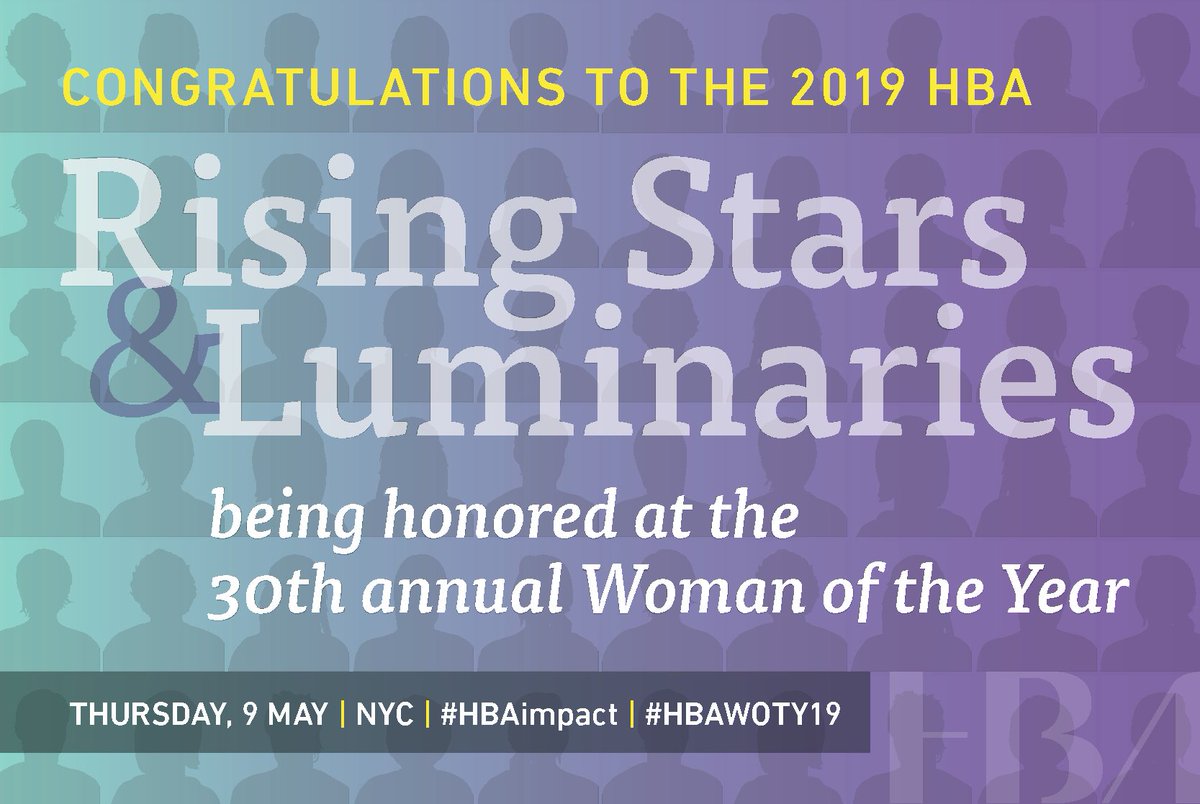 Congrats to the 71 Rising Stars and 45 Luminaries who will be honored at the 30th Annual Woman of the Year event on 9 May. Over the next 3 days we'll be honoring all of them on our accounts. Click here to see the full list of winners! #HBAimpact #HBAWOTY19 ow.ly/iaAO30ocAx8