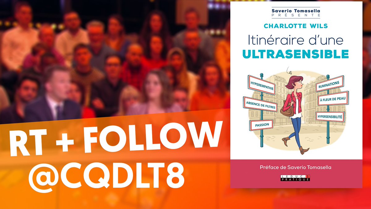 CQDLT8's tweet photo. #JeuConcours 
👉 RT + Follow @CQDLT8 pour tenter de gagner le livre "Itinéraire d'une ultrasensible" (@editionsleduc) de notre invitée Charlotte Wils @LHypersensibles ! #CQDLT
🍀 Tirage au sort à la fin de l’émission 🍀 https://t.co/uKJXMAAZHX