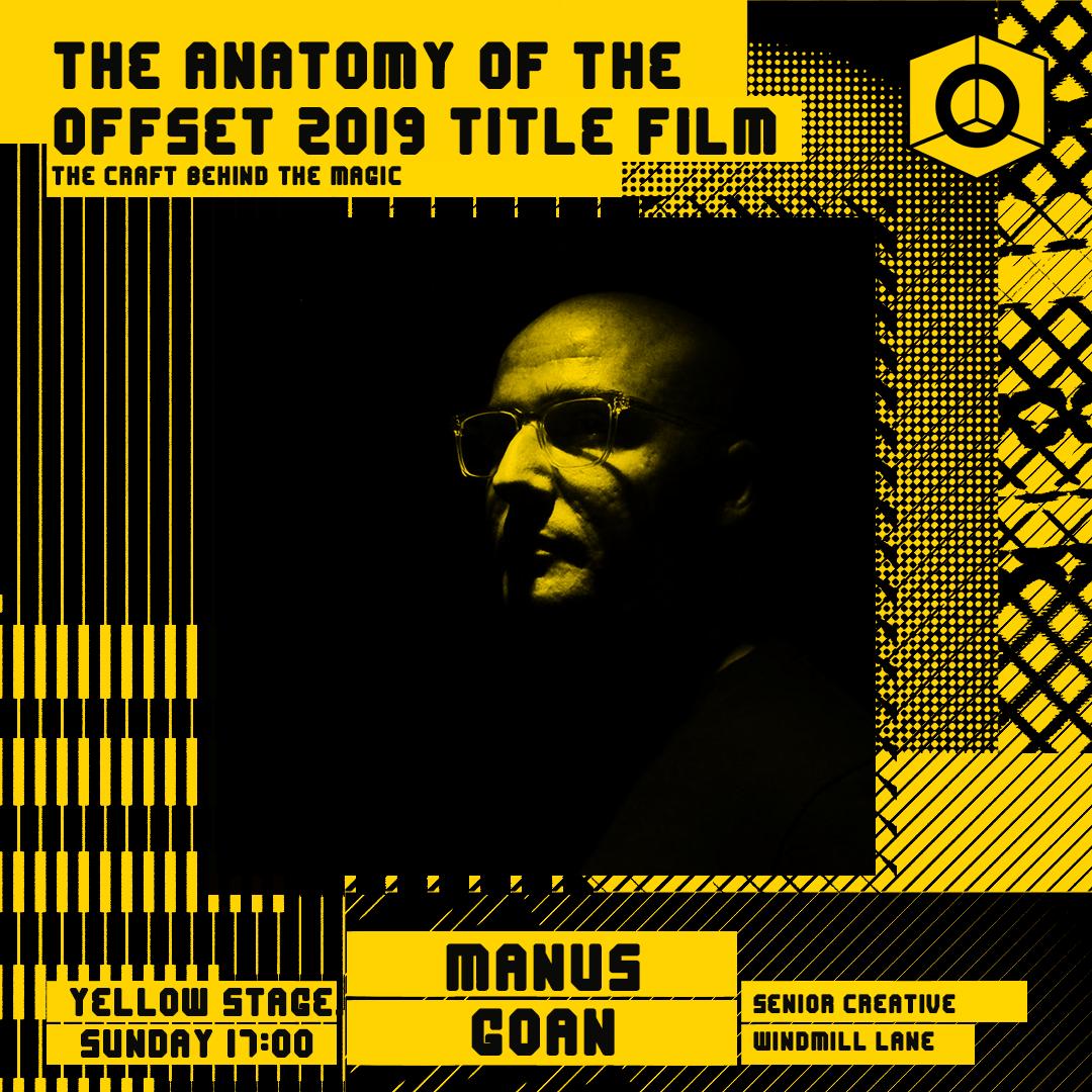 weloveoffset's tweet photo. Join the team from @windmilllaneltd as they share the craft behind the magic for The Anatomy of the OFFSET 2019 Title Film. Don’t miss it on the #OffsetDUB Yellow Stage Sunday April 7th 5pm. https://t.co/3XuHx45ej5