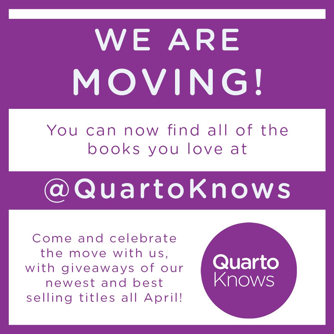 We're having a Spring clean of some of our social accounts to make it easier for you to find the books you love! Please come and join us at @QuartoKnows