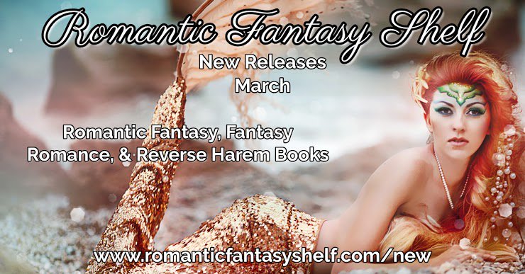 Have you not seen these yet?! Brand #NewReleases for the month of March! It's got #fantasy, #romance, and all that #romanticfantasy we need in our lives!
romanticfantasyshelf.com/new/
