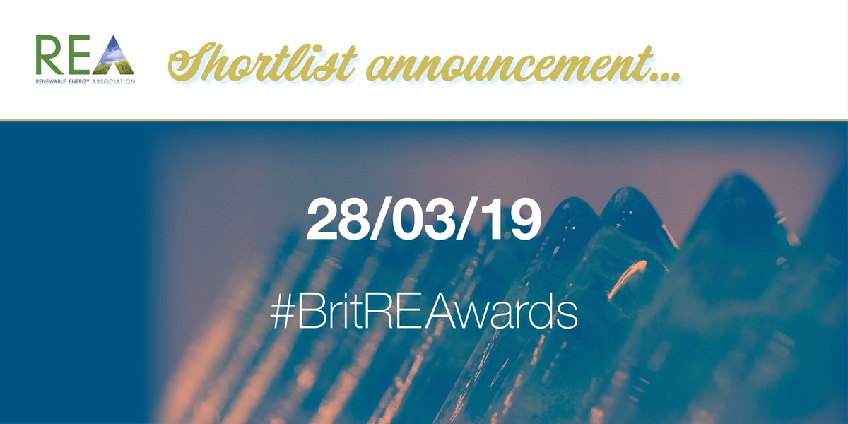 REAssociation's tweet photo. We are delighted to announce that the nominees for the 2019 British Renewable Energy Awards have been shortlisted. Details on our nominees and panel of judges to follow in the coming days and weeks... 🏆🎉 #BREA2019 https://t.co/6Kc62KIffw