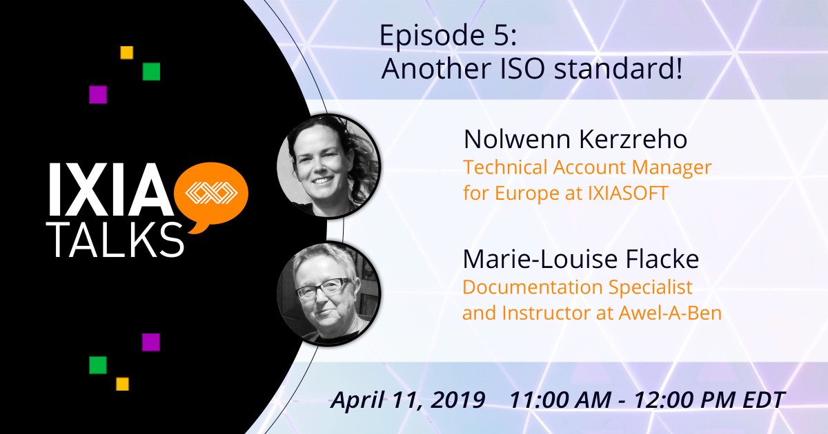 IXIASOFT's tweet photo. IXIAtalks: Episode 5 🔥 Another ISO Standard 🔥 is right around the corner! 🎧 Claim your spot today for our April 11 webinar on IEEE-ISO 82 079: https://t.co/LUv3jLvFPj https://t.co/OdqLJQQo4H