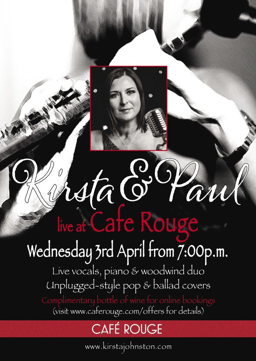 KirstaJohnston's tweet photo. A week today! Come and join us for a lovely evening of music to accompany your meal at Cafe Rouge. Very advisable to book in advance. Online bookings include their promotions! https://t.co/sEHzR3UX1l