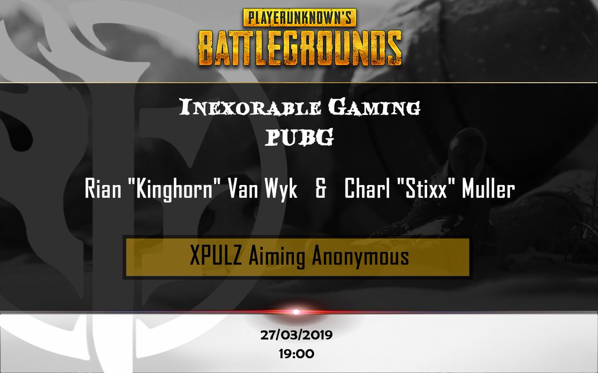 Inex_Gaming_'s tweet photo. Tonight, 27 March at 19:00, Charl "Stix" Muller and Rian "Kinghorn Van Wyk from Inexorable Gaming PUBG is battling it out in the XPULZ Aiming Anonymous - Around The World Duos.
Good Luck guys and Have Fun!
#inexorablegaming #PUBG #glhf #gaming #XPULZ #inex_PUBG https://t.co/FScR78Na1s