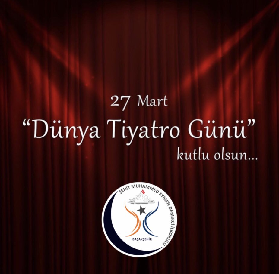 27 Mart Dünya Tiyatro Günü Kutlu Olsun...🎭
#BaşakşehirŞehitMuhammedEymenDemirciİlkokulu
#27MartDünyaTiyatroGünü #27March #theaterday #Sanat #Tiyatro #DünyaTiyatroGünü